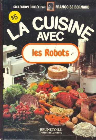 Couverture de La Cuisine avec les robots