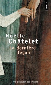 La dernière leçon : récit