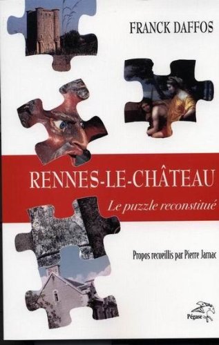 Couverture de Rennes le Château le puzzle reconstitué