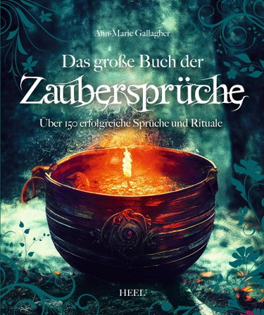 Couverture de Das große Buch der Zaubersprüche: Über 150 erfolgreiche Sprüche und Rituale par Ann-Marie Gallagher