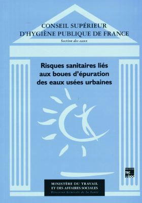 Risques sanitaires liés aux boues d'épuration des eaux usées urbaines