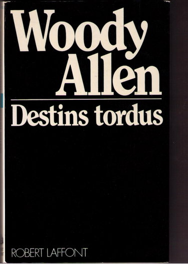 Couverture de Destins tordus. 1981. Broché. 180 pages. Jaquette. (Cinéma)