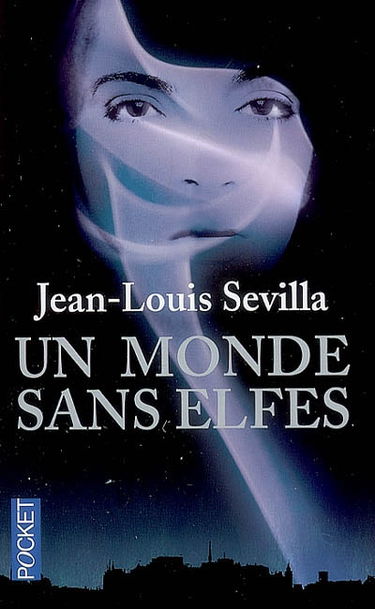 Un monde sans elfes