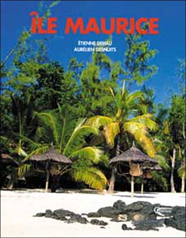 Scènes de l'île Maurice
