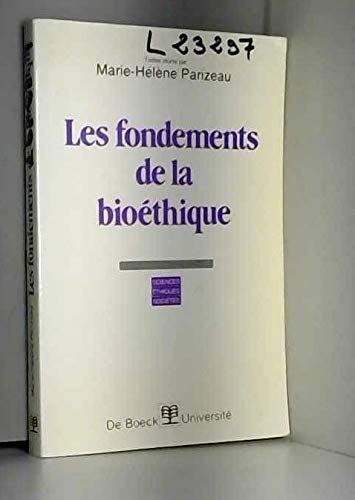 Les fondements de la bioéthique