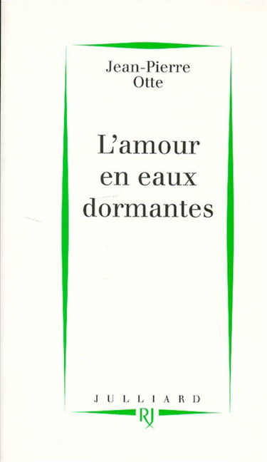 L'amour en eaux dormantes