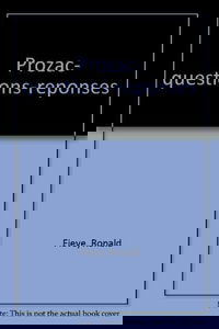 Prozac, questions-réponses