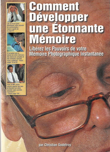 Comment développer une étonnante mémoire