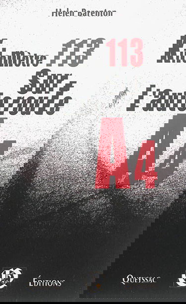 Kilomètre 113 sur l'autoroute A4