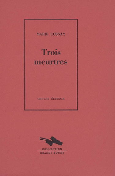 Trois meurtres