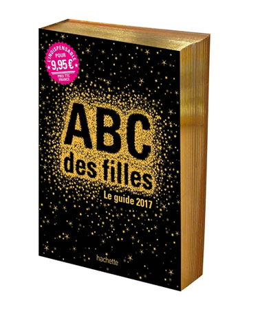 Couverture de L'abc des filles : le guide 2017