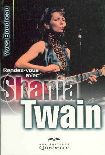 Rendez-vous avec Shania Twain