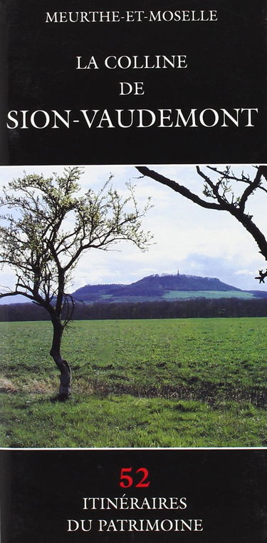 La colline de Sion-Vaudémont