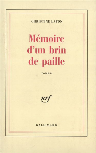 Mémoire d'un brin de paille