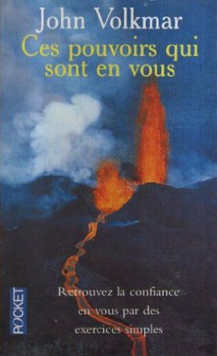 Ces Pouvoirs Qui Sont En Vous