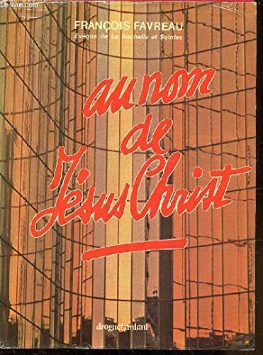 Au nom de Jésus-Christ