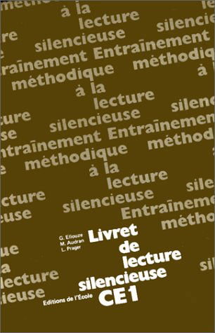 Entraînement méthodique à la lecture silencieuse : livret individuel de textes, C.E.1
