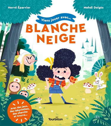 Couverture de Viens jouer avec... Blanche-Neige