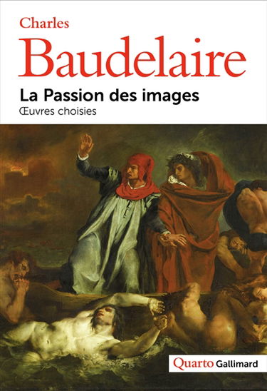 La passion des images : oeuvres choisies