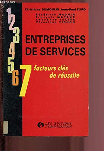 Couverture de Entreprises de services : 7 facteurs clés de réussite