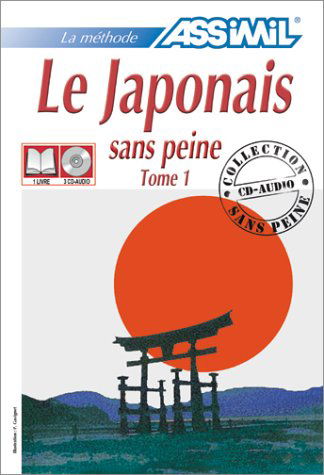 Le Japonais sans peine, tome 1 (1 livre + coffret de 3 CD)
