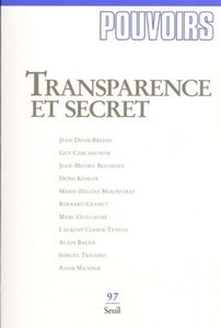 Pouvoirs, n° 97. Transparence et secret