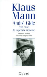 André Gide et la crise de la pensée moderne