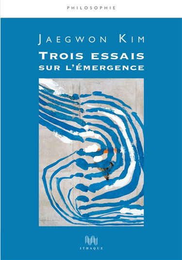 Trois essais sur l'émergence