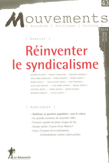 Mouvements, n° 43. Réinventer le syndicalisme