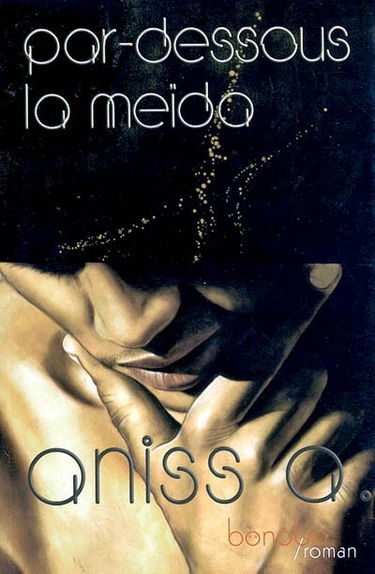 Par-dessous la meïda