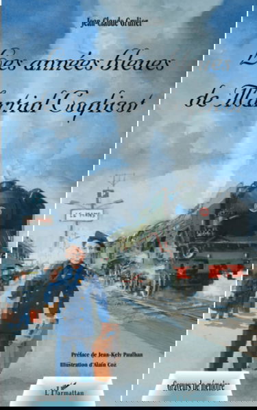 Les années bleues de Martial Coqlicot