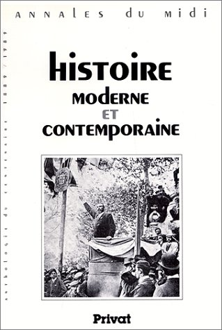 Couverture de Annales du Midi. Anthologie du centenaire, 1889-1989 par Collectif