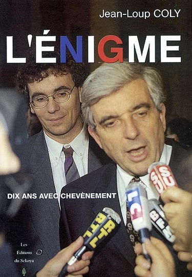 L'énigme : dix ans avec Chevènement