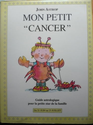 Cancer : guide astrologique de la petite star de la famille