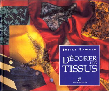 Décorer les tissus