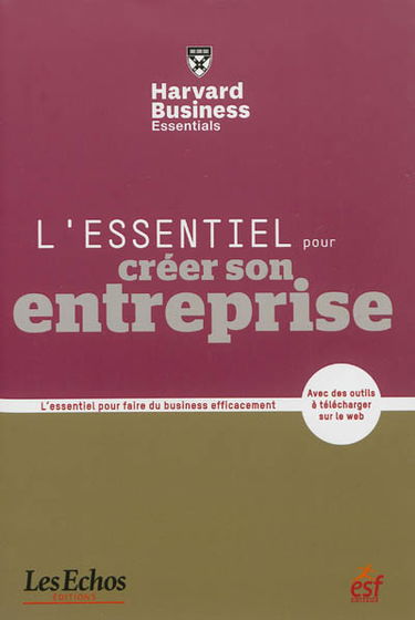 L'essentiel pour créer son entreprise