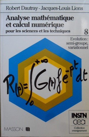 Analyse mathématique et calcul numérique pour les sciences et les techniques. Vol. 7. Evolution : Fourier, Laplace