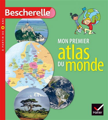 Mon premier atlas du monde