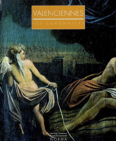 Valenciennes : les Canonniers