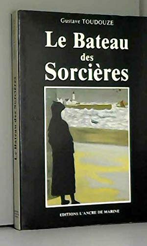 Le Bateau des sorcières