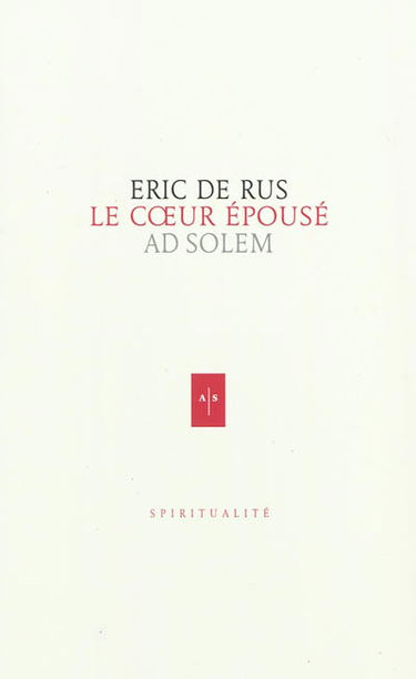 Le cœur épousé. La présence et le geste