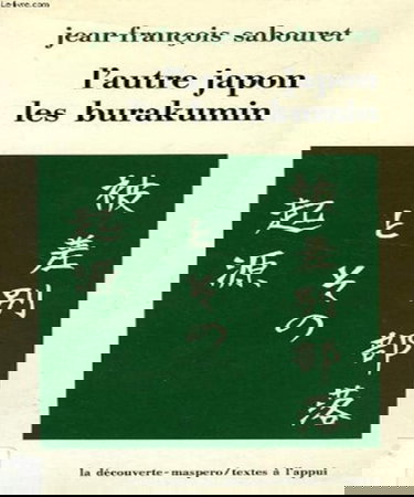 L'Autre Japon, les Burakumin