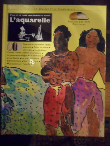 L'Aquarelle : la couleur et la transparence