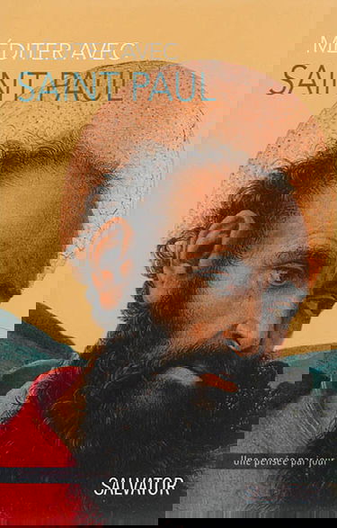 Méditer avec saint Paul