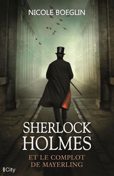 Sherlock Holmes. Sherlock Holmes et le complot de Mayerling