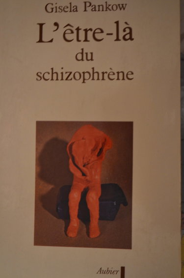 Couverture de l' Être - là Du Schizophrène - Contributions à La mthode De Structuration Dynamique Dans Les Psychoses"