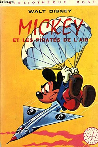 Couverture de MICKEY ET LES PIRATES DE L'AIR