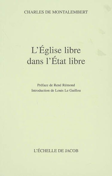 L'Eglise libre dans l'Etat libre