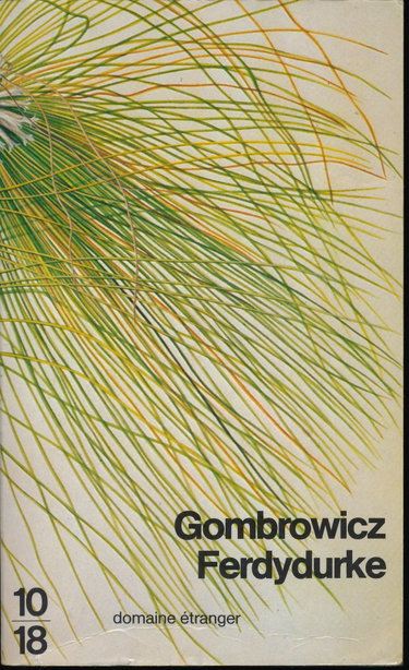 Couverture de Ferdydurke - Traduction de Georges Sédir par Witold Gombrowicz