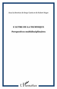 L'autre de la technique